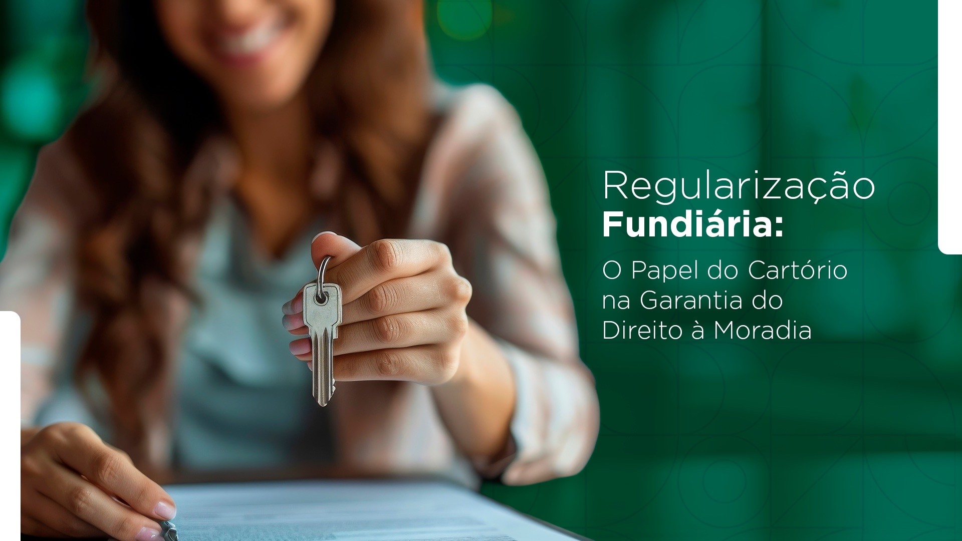 Regularização Fundiária: O Papel do Cartório na Garantia do Direito à Moradia