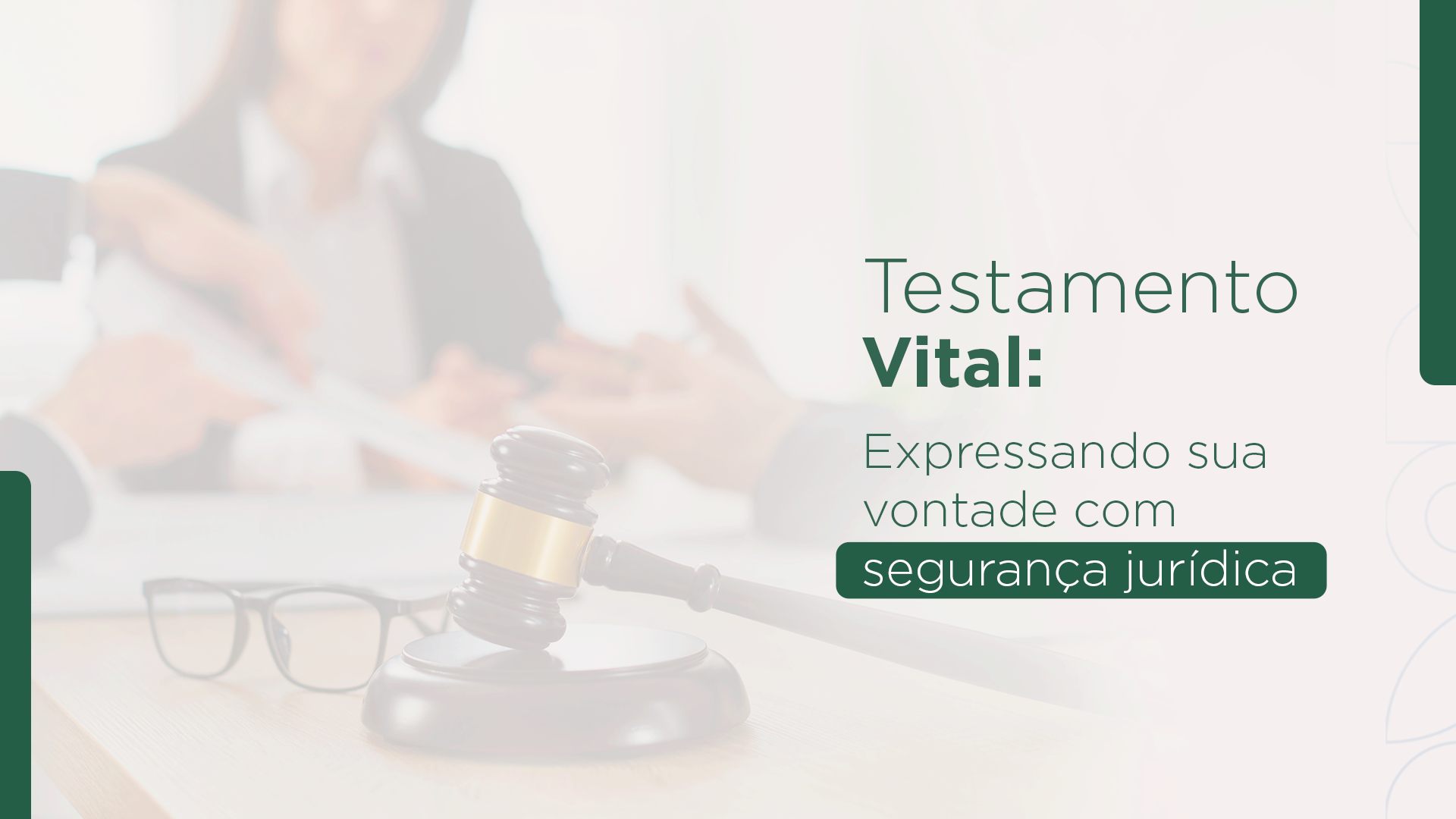 Testamento Vital: Expressando Sua Vontade com Segurança Jurídica